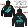 STREET DEPT / PRAY FOR THE STREETS HOODIE